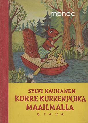 Kauhanen, Sylvi - Kurre Kurrenpoika maailmalla 