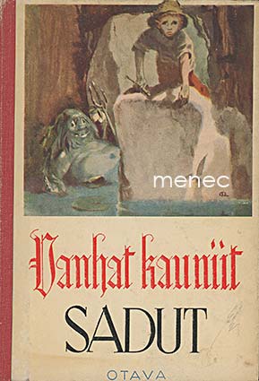 Vanhat kauniit sadut 