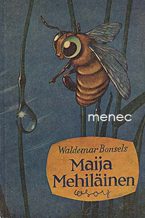 Bonsels, Waldemar - Maija Mehiläinen 