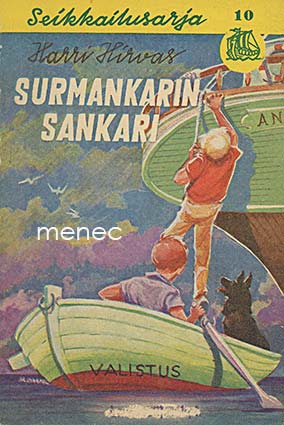Hirvas, Harri - Surmankarin sankari 