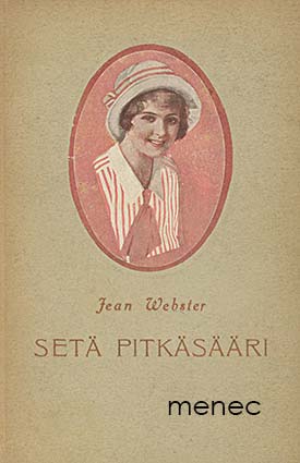 Webster, Jean - Setä Pitkäsääri / Paras vihollinen 