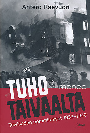 Raevuori, Antero - Tuho taivaalta 