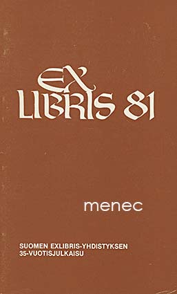 Ex libris 81. Suomen exlibris-yhdistyksen 35-vuotisjulkaisu 