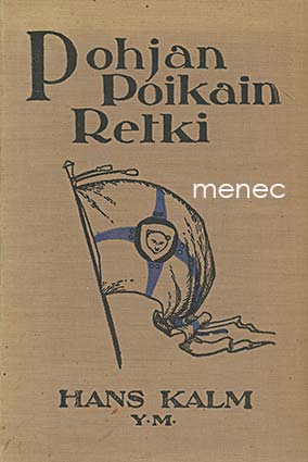 Kalm, Hans - Pohjan poikain retki 