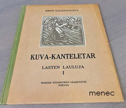 Gallen-Kallela, Kirsti - Kuva-Kanteletar. Lasten lauluja I 