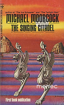 Moorcock, Michael - Singing Citadel 