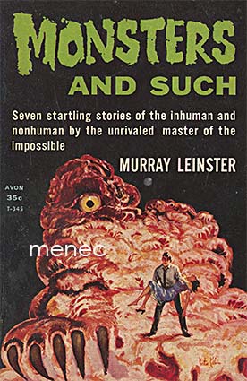 Leinster, Murray - Monsters and Such 