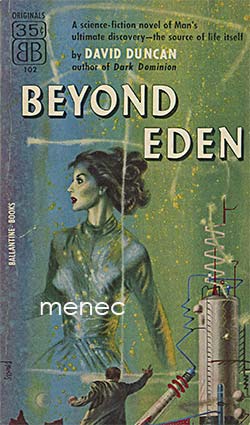 Duncan, David - Beyond Eden 