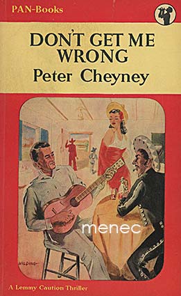 Cheyney, Peter - Don't get me wrong 