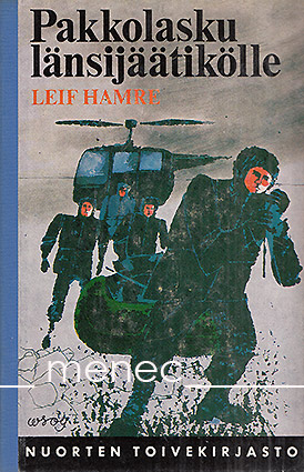 Hamre, Leif - Pakkolasku Länsijäätikölle 