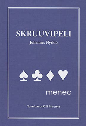 Nyrkiö, Johannes - Skruuvipeli 