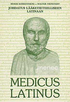 Koskenniemi, Heikki & Nienstedt, Walter - Medicus latinus 