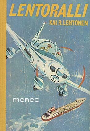 Lehtonen, Kai R. - Lentoralli 
