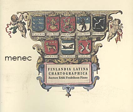 Fredrikson, Erkki - Finlandia latina chartographica 