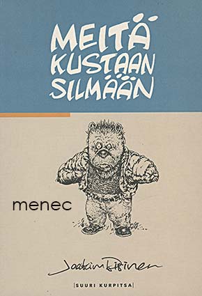 Pirinen, Joakim - Meitä kustaan silmään 