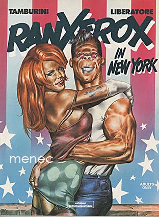 Tamburini, Stefano & Liberatore, Tanino - Ranxerox on New York 
