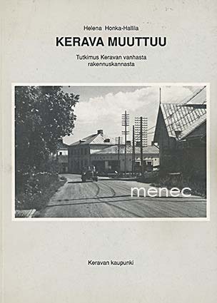 Honka-Hallilla, Helena - Kerava muuttuu 