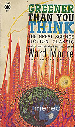 Moore, Ward - Greener than you think 