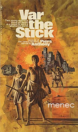 Anthony, Piers - Var the Stick 