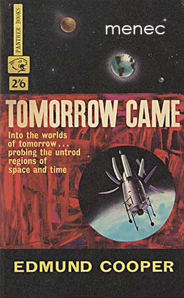 Cooper, Edmund - Tomorrow Came 
