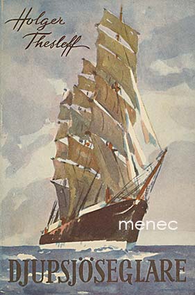 Thesleff, Holger - Djupsjöseglare 