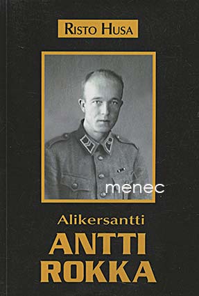 Husa, Risto - Alikersantti Antti Rokka 