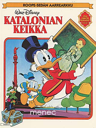 Aku Ankka. Katalonian keikka 