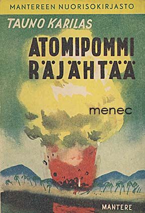 Karilas, Tauno - Atomipommi räjähtää 