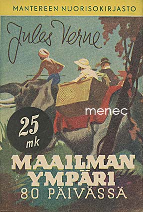 Verne, Jules - Maailman ympäri 80 päivässä 