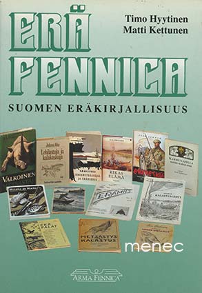 Hyytinen, Timo & Kettunen, Matti - Suomen eräkirjat ja eräaiheiset julkaisut 
