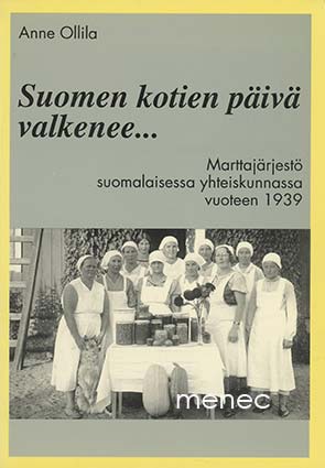 Ollila, Anne - Suomen kotien päivä valkenee ... 