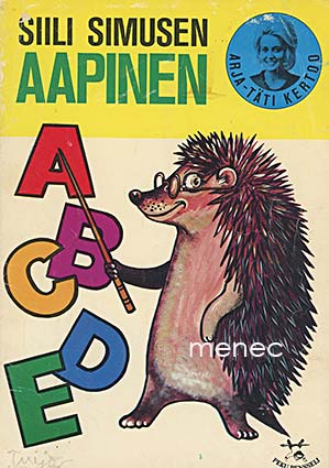 Siili Simusen aapinen. Arja-täti kertoo 