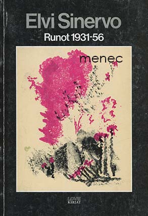 Sinervo, Elvi - Runot 1931-56 