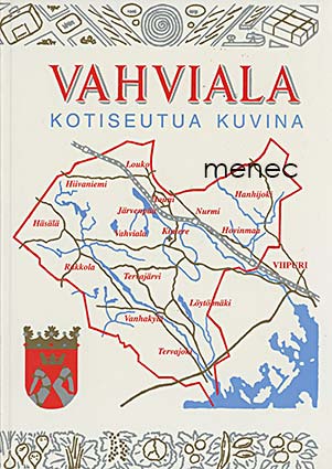 Vahviala. Kotiseutua kuvina 
