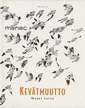 Leivo, Mauri - Kevätmuutto 