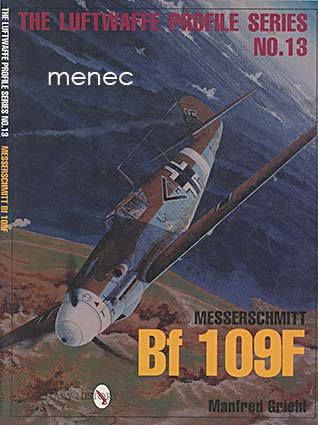 Griehl, Manfred - Messerschmitt Bf 109F 