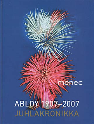 Konttinen, Hannu - Abloy 1907-2007 