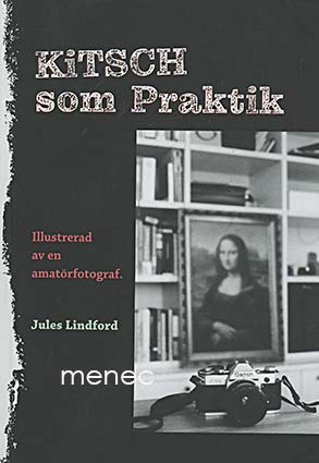 Lindford, Jules - Kitsch som praktik 