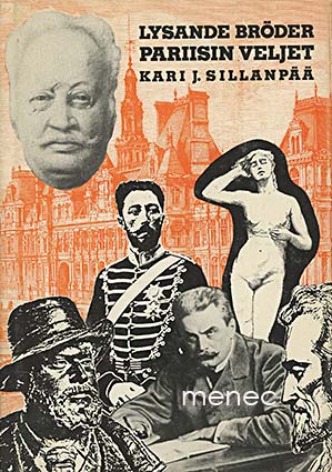 Sillanpää, Kari J. - Pariisin veljet 