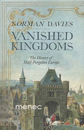 Davies, Norman - Vanished Kingdoms 