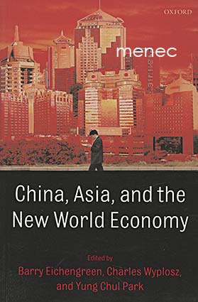 China, Asia, and the New World Economy 