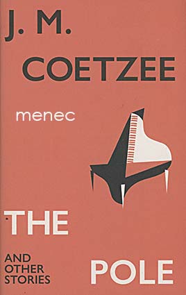 Coetzee, J. M. - Pole 
