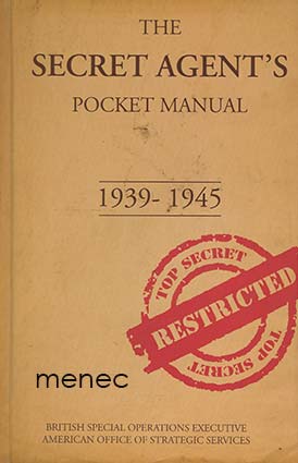 Secret Agent's Pocket Manual 1939-1945 