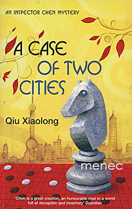 Xiaolong, Qiu - Case of Two Cities 
