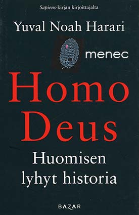 Harari, Yuval Noah - Homo Deus 