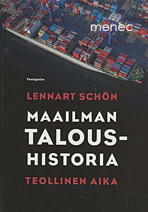 Schön, Lennart - Maailman taloushistoria 