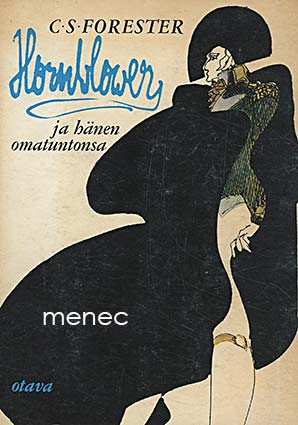 Forester, C. S. - Hornblower ja hänen omatuntonsa 