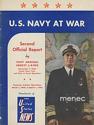 King, Ernest J. - U. S. Navy at War. Second Official Report to the Secretary of the Navy 