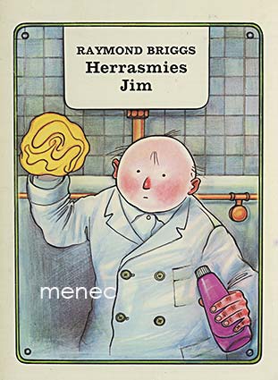 Briggs, Raymond - Herrasmies Jim 