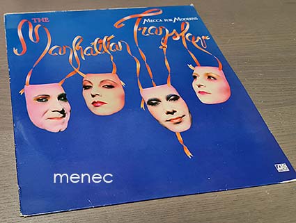 The Manhattan Transfer - Mecca for Moderns 